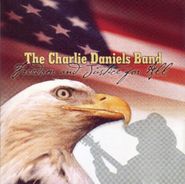 The Charlie Daniels Band, Freedom & Justice For All (CD)