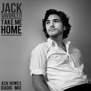 Jack Savoretti, Take Me Home (7")