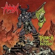Hirax, Thrash & Destroy (LP)