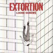 Extortion, Loose Screws EP (10")