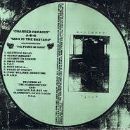 Charred Remains (a.k.a. Man Is The Bastard), First Music First Noise (7")