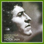 Victor Jara, Antologia Musical