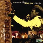 Tenor Saw, Tenor Saw Lives On (CD)
