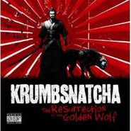 Krumbsnatcha, Resurrection Of The Golden Wol (CD)