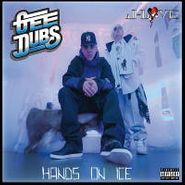 Gee Dubs, Hands On Ice (CD)