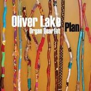 Oliver Lake Organ Quartet, Plan (CD)