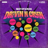 Drivin' N' Cryin', Best Of Songs (CD)