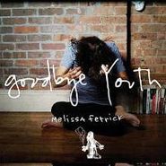 Melissa Ferrick, Goodbye Youth (CD)