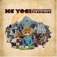 MC Yogi, Pilgrimage (CD)