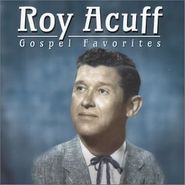 Roy Acuff, Gospel Favorites (CD)