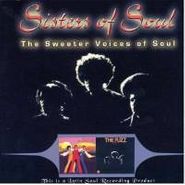 The Lovelites, Sisters Of Soul - The Sweeter Voices Of Soul (CD)