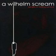 A Wilhelm Scream, Benefits Of Thinking Out Loud (CD)