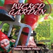 Various Artists, Wicked Garden: A Millennium Tribute to Stone Temple Pilots (CD)