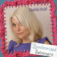 Hafdís Huld, Sychronised Swimmers (CD)