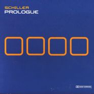 Schiller, Prologue (CD)