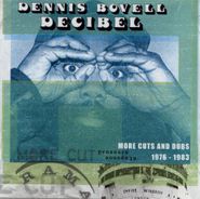 Dennis Bovell, Decibel-1976-83 More Cuts From (CD)