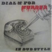 Phil Pratt, Dial M For Murder: In Dub Style (LP)