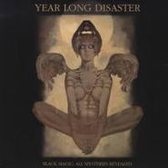 Year Long Disaster, Black Magic: All Mysteries Rev (LP)