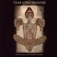 Year Long Disaster, Black Magic All Mysteries Reve (CD)