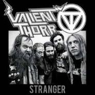 Valient Thorr, Stranger (LP)