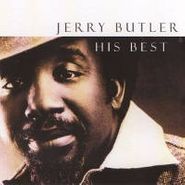 Jerry Butler, His Best