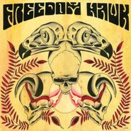 Freedom Hawk, Freedom Hawk (CD)