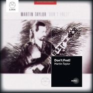 Martin Taylor, Don't Fret (CD)