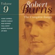 Robert Burns, The Complete Songs - Volume 9 (CD)