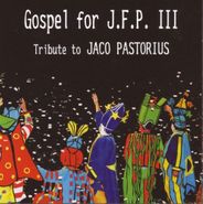 Various Artists, Gospel for J.F.P. III