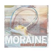 Moraine , Manifest Density (CD)