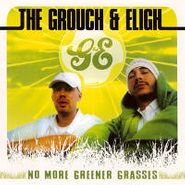 The Grouch, No More Greener Grasses (CD)