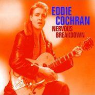 Eddie Cochran, Nervous Breakdown (CD)