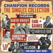 Various Artists, Champion Records The Singles Collection (CD)