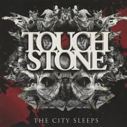 Touchstone, City Sleeps (CD)