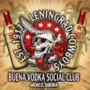 Leningrad Cowboys, Buena Vodka Social Club (LP)