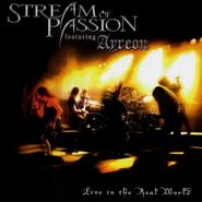 Stream Of Passion, Live In The Real World (CD)