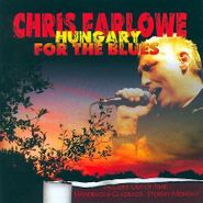 Chris Farlowe, Hungary For The Blues