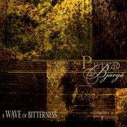 Peter Bjärgö, Wave Of Bitterness (CD)