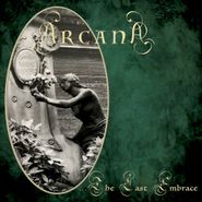Arcana, Last Embrace [Uk Import] (CD)