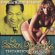 La Sonora Dinamita, Testamento Explosivo: Herencia Musical de Lucho