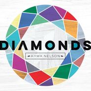 Hawk Nelson, Diamonds (CD)