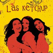 Las Ketchup, Las Hijas Del Tomate