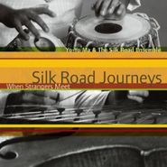 Yo-Yo Ma, Silk Road Journeys: When Strangers Meet (CD)