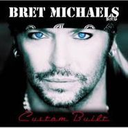 Bret Michaels, Custom Built (CD)