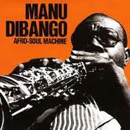 Manu Dibango, Afro-Soul Machine (CD)