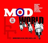 Various Artists, Mod World: Adventures In Ska, Soul, Blues & Jazz (CD)