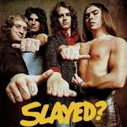 Slade, Slayed? (CD)