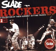 Slade, Rockers
