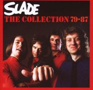 Slade, The Collection 1979-1987