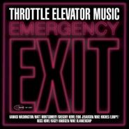 Throttle Elevator Music, Emergency Exit (CD)
